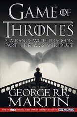 A Dance with Dragons: Part 1 Dreams and Dust