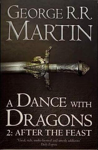 Dance With Dragons Part Two