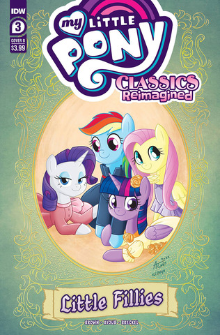 My Little Pony Classics Reimagined Little Fillies #3 (Cover B)