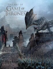 The Art of Game of Thrones (На Английском языке)