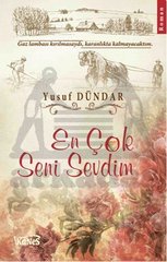 En Çok Seni Sevdim