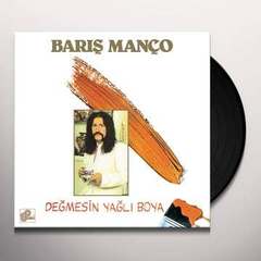 Vinil \ Пластинка \ Vynil Barış Manço - DEĞMESİN YAĞLI BOYA / LP