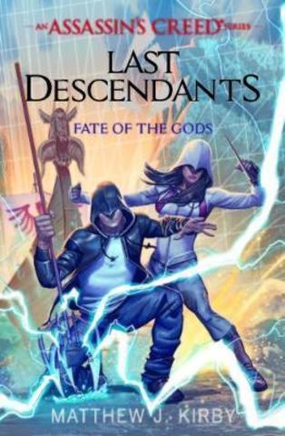 Fate of the Gods: Last Descendants: An Assassin's Creed