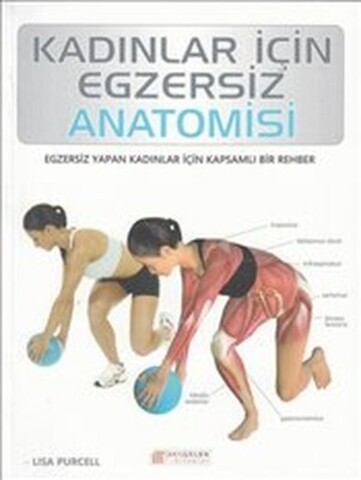 Kadınlar İçin Egzersiz Anatomisi