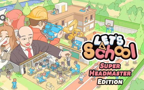 Let's School - Super Headmaster Edition (для ПК, цифровой код доступа)