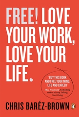 Love Your Work,Love Your Life