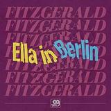 FITZGERALD, ELLA: Original Grooves – Ella In Berlin