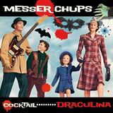 MESSER CHUPS: Cocktail Draculina (2002) (Виниловая пластинка)