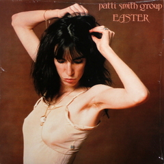 Patti Smith Group / Easter (LP)