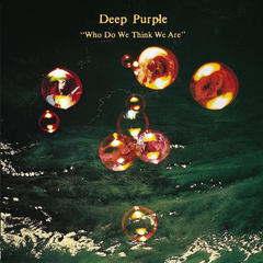 Deep Purple / Who Do We Think We Are (LP)
