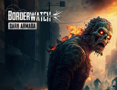 Borderwatch: Dark Armada (для ПК, цифровой код доступа)