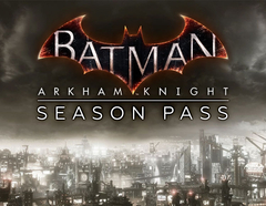 Batman: Arkham Knight Season Pass (для ПК, цифровой код доступа)