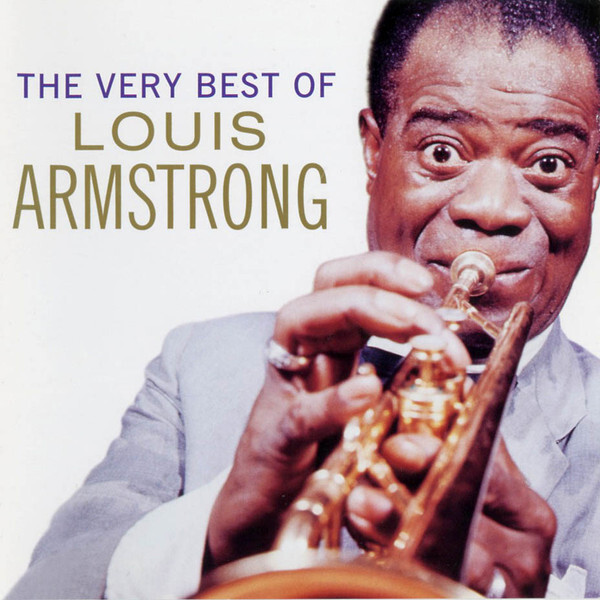 ARMSTRONG, LOUIS: The Very Best Of
