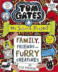 Tom Gates: Family, Friends and Furry Creatures