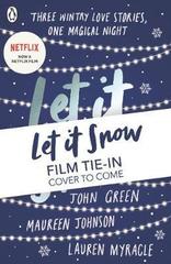 Let It Snow : Film Tie-In
