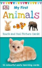 My First Animals (My First Touch and Feel Picture Cards)