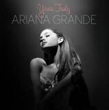 GRANDE, ARIANA: Yours Truly (Компакт-диск)