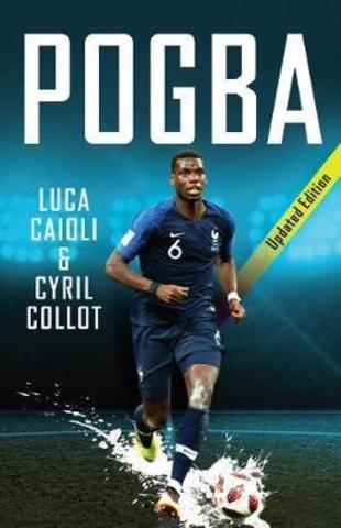 Pogba : Updated Edition