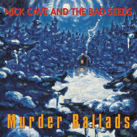 Виниловая пластинка. Nick Cave & The Bad Seeds - Murder Ballads