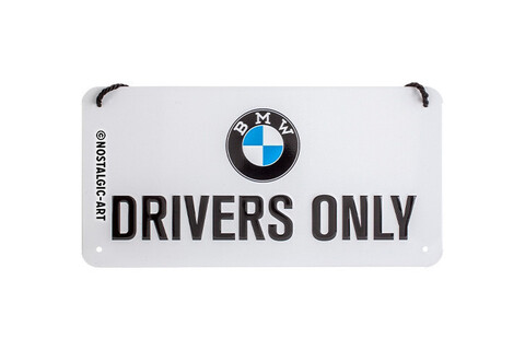 Табличка BMW Drivers Only