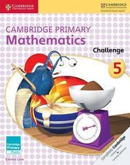 Cambridge Primary Mathematics Challenge 5,  Paperback, 1