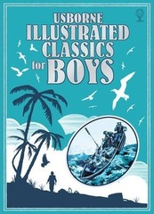 Illustrated Classics for Boys