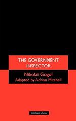 Government Inspector (Methuen Modern Plays)