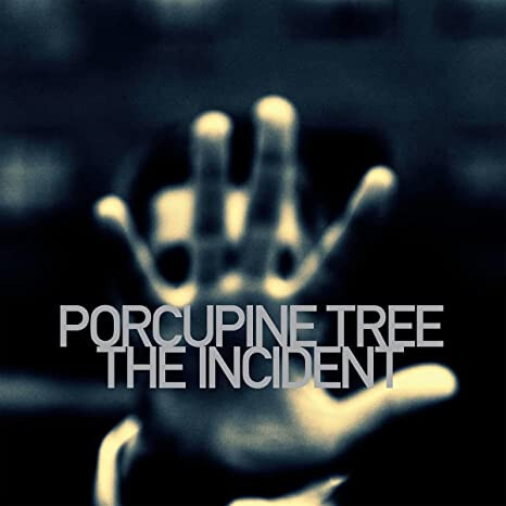 PORCUPINE TREE: The Incident