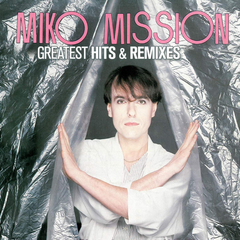Miko Mission / Greatest Hits & Remixes (LP)