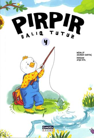 Pırpır. №4. Balıq tutur