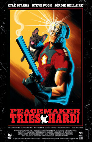 Peacemaker Tries Hard #1 (Cover C)