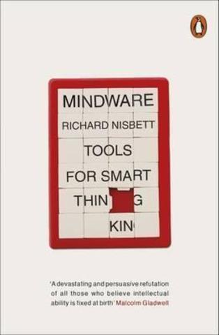 Mindware : Tools for Smart Thinking