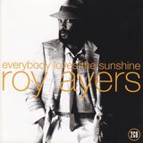 AYERS, ROY: Everybody Loves The Sunshine (Компакт-диск)