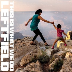 Leftfield / This Is What We Do (2LP)
