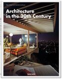 TASCHEN: Architecture in the 20th Century (Книга)