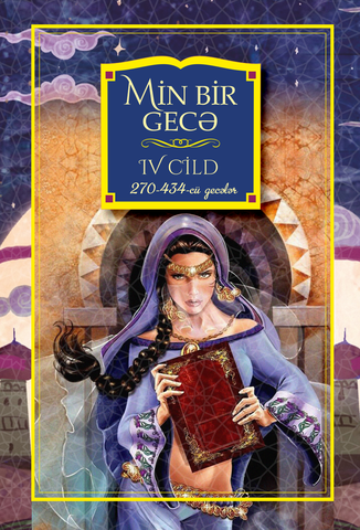 Min bir gecə IV cild (270-434-cü gecələr)