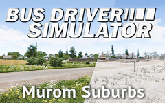 Bus Driver Simulator - Murom Suburbs (для ПК, цифровой код доступа)