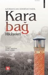 Azerbaycan Edebiyatında Karabağ Hikayeleri