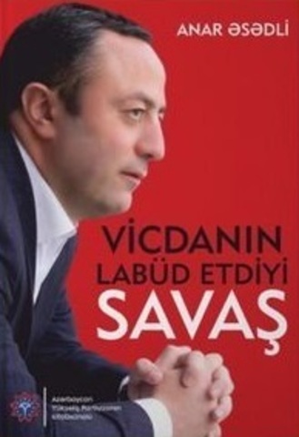 Vicdanın labüd etdiyi savaş