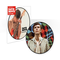 David Bowie / Be My Wife (Picture Disc)(7