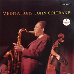 John Coltrane / Meditations (LP)