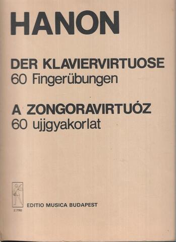 Der Klaviervirtuose. 60 Fingerubungen