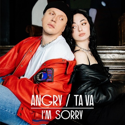 AnGry & Tava – I'm Sorry (Digital) (2024)