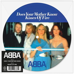 ABBA / Does Your Mother Know + Kisses Of Fire (Picture Disc)(7