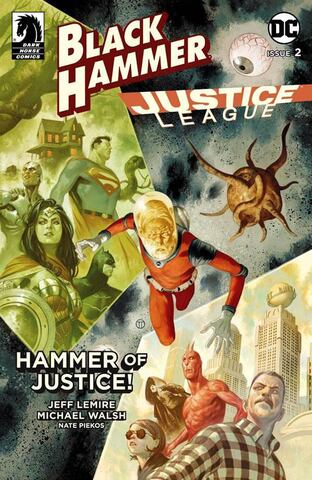 Black Hammer Justice League Hammer Of Justice #2 (Cover D)