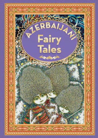 Azerbaijan Fairy Tales 4