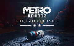 Metro Exodus - The Two Colonels (для ПК, цифровой код доступа)