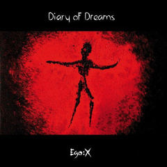 Diary Of Dreams / Ego:X (RU)(CD)