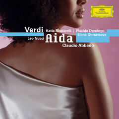 Katia Ricciarelli, Placido Domingo, Leo Nucci, Elena Obraztsova, Orchestra Del Teatro Alla Scala, Claudio Abbado / Giuseppe Verdi: Aida (2CD)