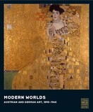 PRESTEL: Modern Worlds. Austrian and German Art, 1890-1940